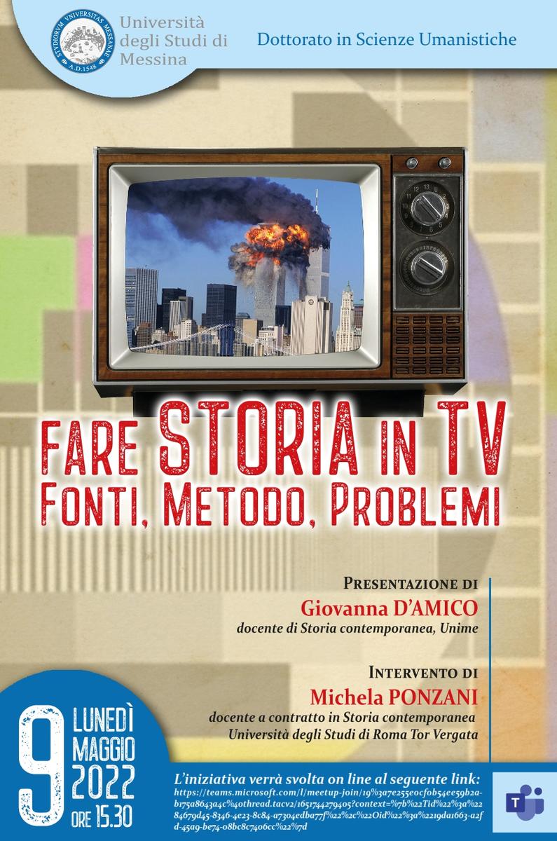 Seminario Storia Contemporanea Locandina FARE STORIA in TV 9_5_22 (1)_001_0.jpg