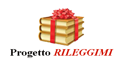 progetto "RILEGGIMI"